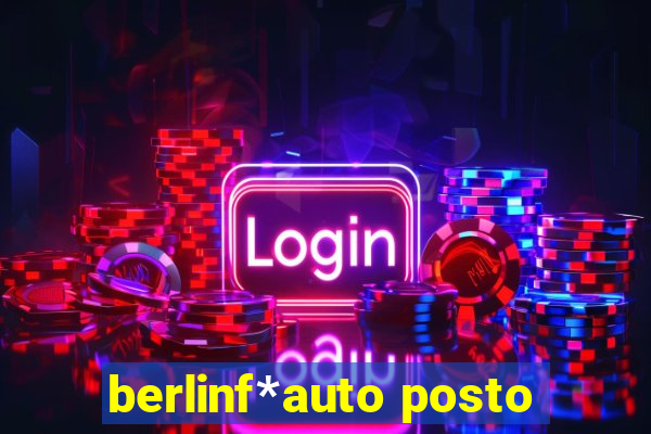 berlinf*auto posto